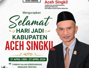 HUT Ke-27 Aceh Singkil: Ketua DPRK Kobarkan Semangat “Singkil Maju, Masyarakat Bersatu