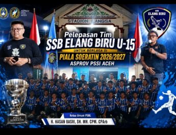 Ketua Umum PSBL Langsa dan Ketua KONI Lepas Tim SSB Elang Biru U‑15 ke Piala Soeratin 2026/2027 Asprov PSSI Aceh