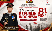 Kapolres Aceh Singkil dan Jajaran Ucapkan Dirgahayu ke-81 Republik Indonesia, Tegaskan Semangat Persatuan untuk Indonesia Maju